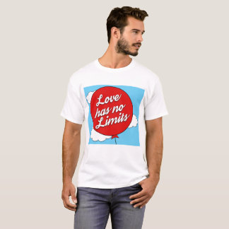Liebe hat kein Grenze-Ballon-T-Shirt T-Shirt