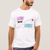 Liebe hat keine Grenzen T-Shirt (Vorderseite)
