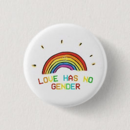 Liebe hat keinen Geschlecht lgbt Gay Button