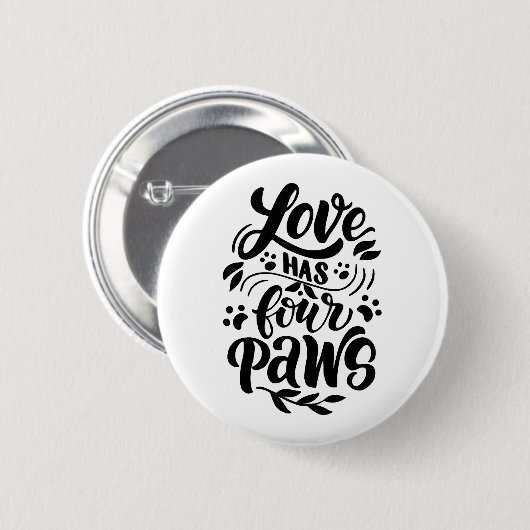 Liebe hat vier Paws Dog Lover Idee Button (Vorne & Hinten)
