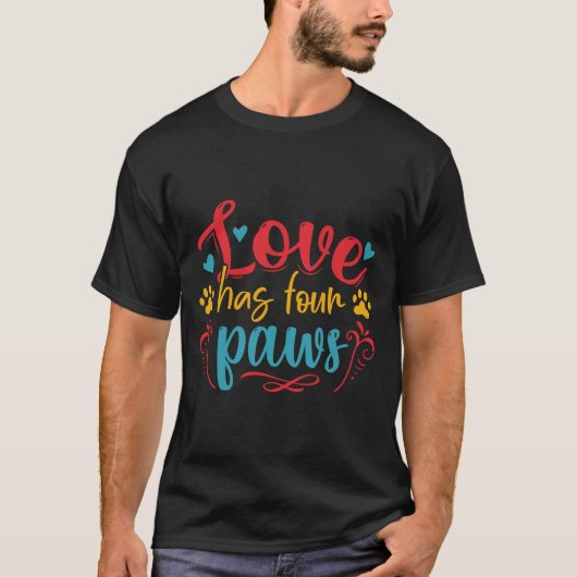 Liebe hat vier Paws Hund T-Shirt (Vorderseite)