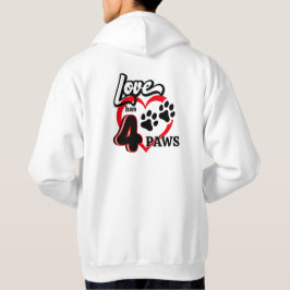 Liebe hat vier Pfoten für Hundefreunde Hoodie