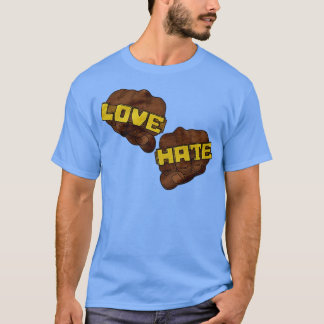 Liebe Hate Funny T-Shirt