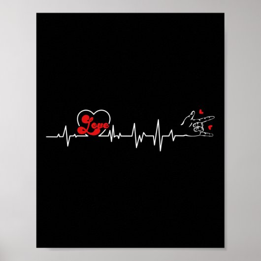 Liebe Heartbeat Hand Gebärdensprache Hörverlust Aw Poster (Vorne)