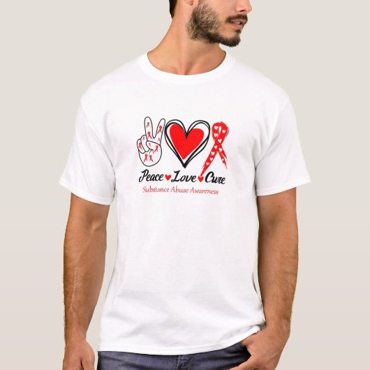 Liebe heilen Substanzmissbrauch Aufklärung T-Shirt (Vorderseite)