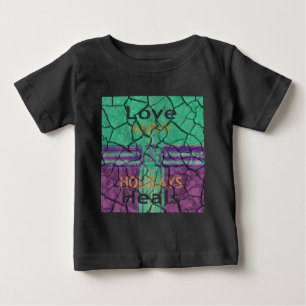 Liebe heilt baby t-shirt