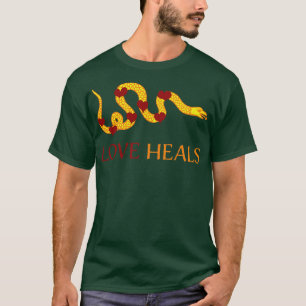 Liebe Heilt modifizierte Markierung oder Die T-Shirt