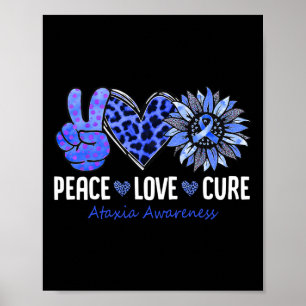Liebe Heilung Ataxia Sensibilisierungsmonat Blauer Poster