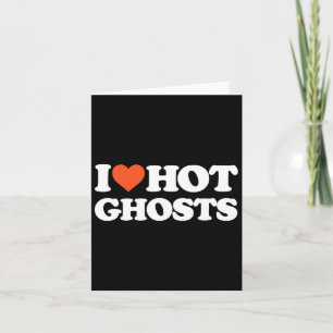 Liebe Heiße Geister - ich Herz Hot Ghosts - Y Ghos Karte