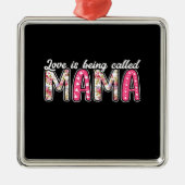 Liebe heißt Mama Ornament Aus Metall (Vorne)