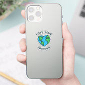 Liebe - Herz Ihrer Mutter Erde Aufkleber (Telefon)