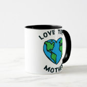 Liebe - Herz Ihrer Mutter Erde Tasse (VorderseiteRechts)