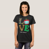 Liebe High School Virtual E Learning Teacher Stude T-Shirt (Vorne ganz)