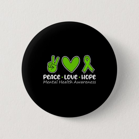 Liebe hofft auf psychischen Gesundheitsbewusstsein Button (Vorderseite)