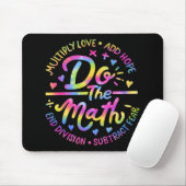 Liebe Hope Angst tun die Mathe Test Day Staar Test Mousepad (Mit Mouse)