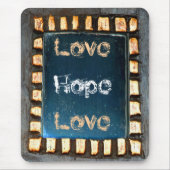 Liebe Hope Liebe Mousepad (Vorne)