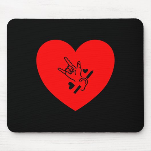 Liebe Hörgeräusch Hand Zeichen Hörverlust Bewussts Mousepad (Vorne)