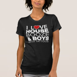 Liebe House Booze Boys Tattoos T - Shirt