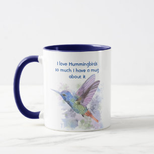 Liebe Hummingvögel so viel ich so viel Spaß Zita Tasse