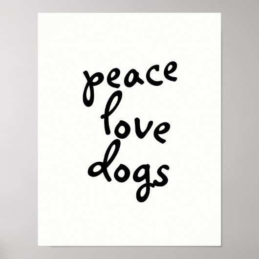 Liebe Hunde Typografie Poster schwarz-weiß (Vorne)