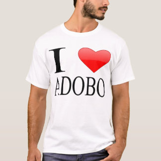 Liebe I Adobo T-Shirt