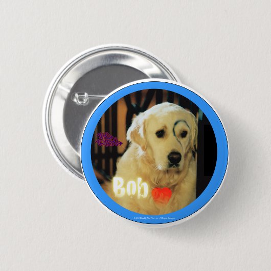 Liebe I Bob der Hund! Button (Vorne & Hinten)