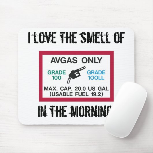 Liebe I der Geruch von AVGAS am Morgen! Mousepad (Mit Mouse)