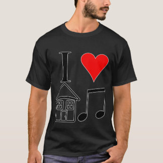 Liebe I Haus-Musik T-Shirt