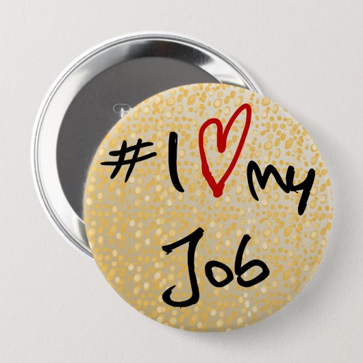Liebe I (Herz) mein Job schwarz u. Rot auf Button (Vorne & Hinten)