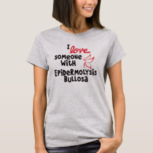 Liebe I jemand mit Epidermolysis Bullosa Shirt