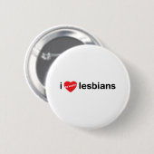Liebe I, Lesben aufzupassen Button (Vorne & Hinten)