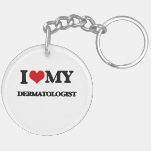 Liebe I mein Dermatologe Schlüsselanhänger