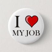 Liebe I mein Job Button (Vorderseite)