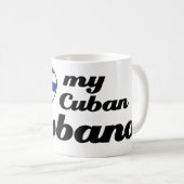 Liebe I mein kubanischer Ehemann Kaffeetasse (VorderseiteRechts)