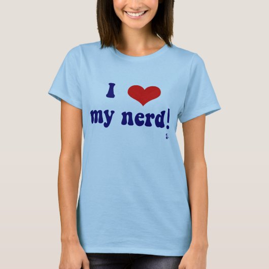 Liebe I mein Nerd! T-Shirt (Vorderseite)