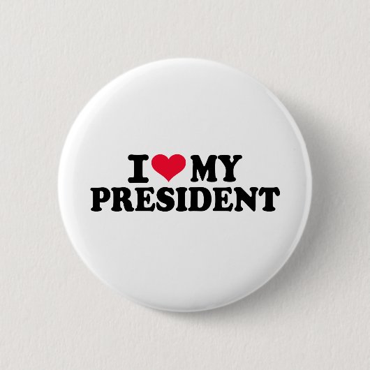 Liebe I mein Präsident Button (Vorderseite)