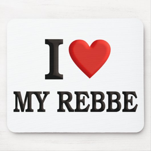 Liebe I mein Rebbe Mousepad (Vorne)