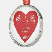 Liebe I mein ungeborenes Baby Silbernes Ornament (Links)