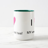 Liebe I meine süße Tee Tasse (Mittel)