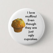 Liebe I Muffins! Button (Vorderseite)