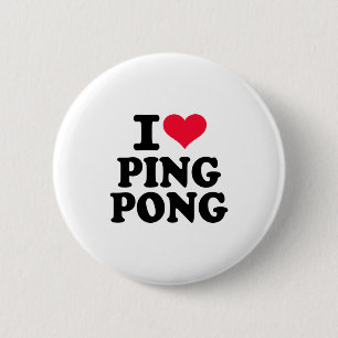 Liebe I Ping Pong Button