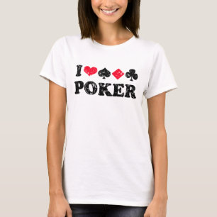 Liebe I Pokert-shirt T-Shirt