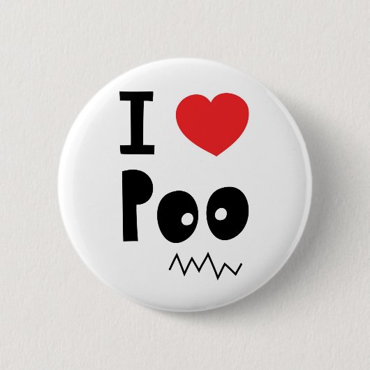Liebe I poo Button (Vorderseite)