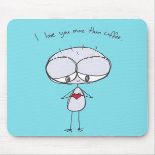 Liebe I Sie mehr als Kaffee mousepad