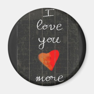 Liebe I Sie… mehr Magnet