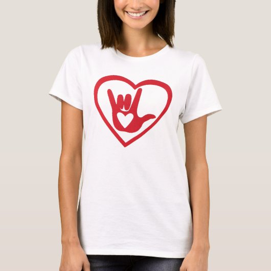 Liebe I Sie mit meinem ganzem Herzen in ASL T-Shirt (Vorderseite)