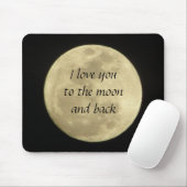 Liebe I Sie zum Mond und zum hinteren mousepad (Mit Mouse)