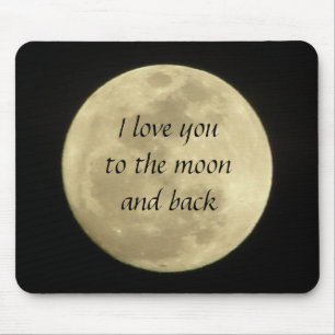 Liebe I Sie zum Mond und zum hinteren mousepad