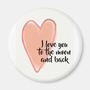 Liebe I Sie zum Mond und zur Rückseite Magnet