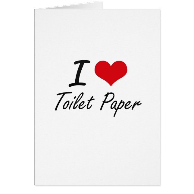 Liebe I Toilettenpapier (Vorne)